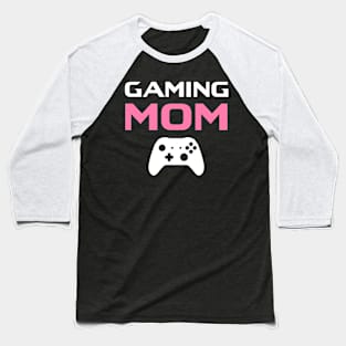 Gaming Mom Baseball T-Shirt